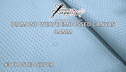 Diamond Weave Embossed Canvas - #3 FROSTED SILVER