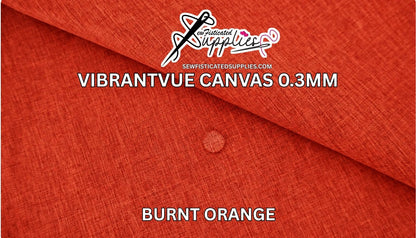 VibrantVue Canvas - BURNT ORANGE