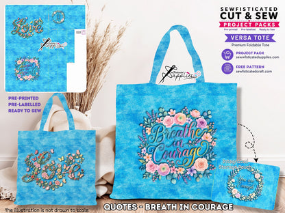 QUOTES - BREATH IN COURAGE (PO#6 C&S#3)