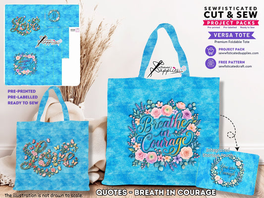 VERSA TOTE - QUOTES (BREATH IN COURAGE)